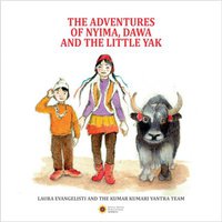 The Adventures of Nyima, Dawa & the Little Yak