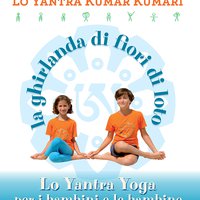 [book+ebook] Yantra Kumar Kumari
La ghirlanda di fiori di loto (pdf)