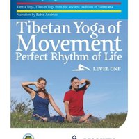 Tibetan Yoga of Movement: Level 1 [Video download]